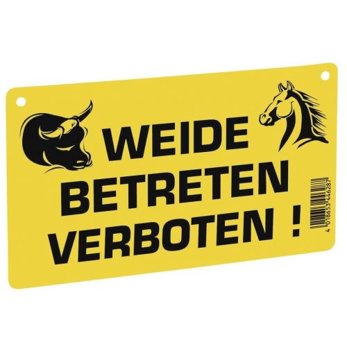 Warnschild - Weide betreten verboten!